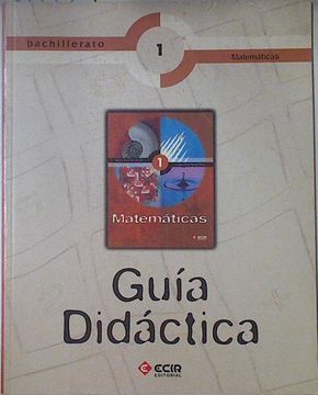 portada Matemáticas, 1 Bachillerato. Guía Didactica