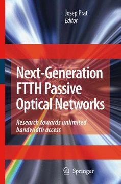 portada next-generation ftth passive optical networks: research towards unlimited bandwidth access (en Inglés)