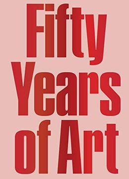 portada Fifty Years of Art: The Hiscox Collection 1970-2020: Gary Hume and sol Calero Explore 50 Years of Collecting: Gary Hume and sol Calero Explore the Hiscox Collection (en Inglés)