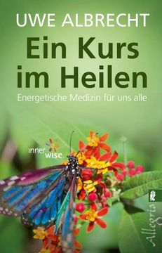 portada Ein Kurs im Heilen (en Alemán)