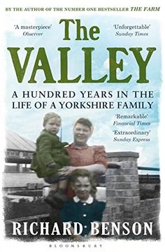 portada The Valley: A Hundred Years in the Life of a Yorkshire Family