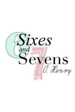 portada Sixes and Sevens (en Inglés)