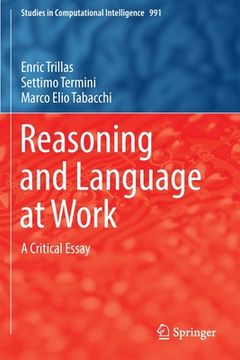 portada Reasoning and Language at Work: A Critical Essay (in English)