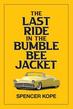 portada Last Ride in the Bumblebee Jacket 