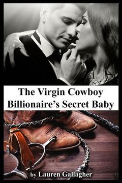 portada The Virgin Cowboy Billionaire's Secret Baby (in English)
