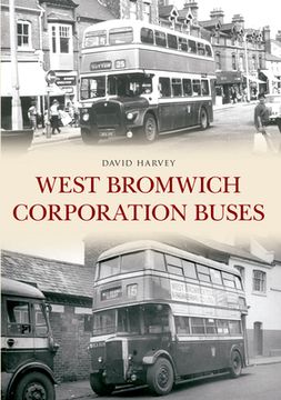 portada West Bromwich Corporation Buses (en Inglés)