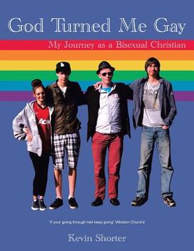 portada God Turned Me Gay: My Journey as a Bisexual Christian (en Inglés)