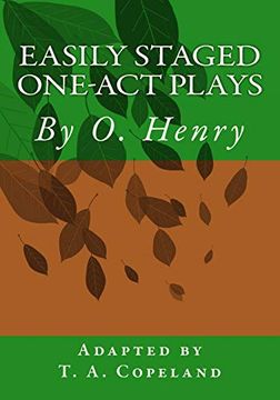 portada Easily Staged One-Act Plays (Easily Staged One-Act Plays Adapted From Short Stories by o. Henry) (Volume 1) (in English)