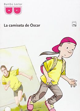 portada La Camiseta de Óscar, Editorial Bambú (Guía de Lectura)