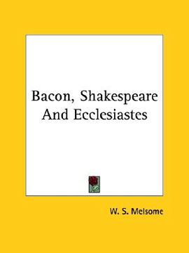 portada bacon, shakespeare and ecclesiastes