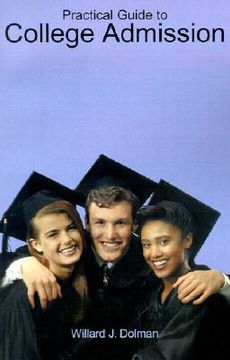 portada practical guide to college admission (en Inglés)
