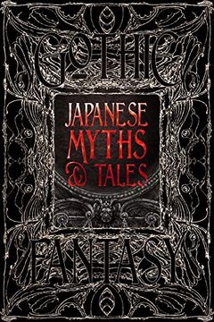 portada Japanese Myths & Tales (Gothic Fantasy) (en Inglés)