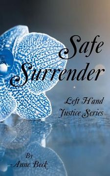 portada Safe Surrender: Left Hand Justice Series (en Inglés)
