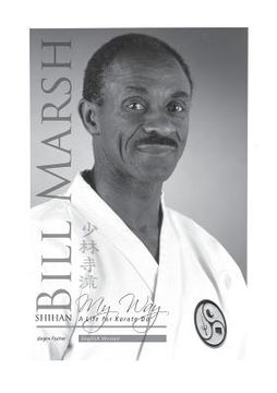 portada Shihan Bill Marsh, English Version: A Life for Karate do (en Inglés)
