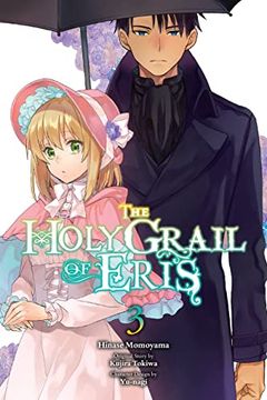 portada The Holy Grail of Eris, Vol. 3 (Manga) (The Holy Grail of Eris (Manga), 3) (en Inglés)