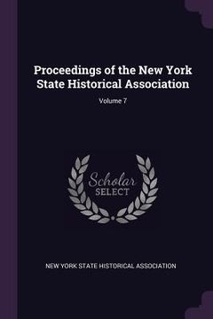 portada Proceedings of the New York State Historical Association; Volume 7