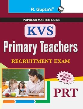 portada KVS Primary Teachers (PRT) Recruitment Exam Guide (en Inglés)