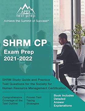 portada Shrm cp Exam Prep 2021-2022: Shrm Study Guide and Practice Test Questions for the Society for Human Resource Management Certification: [Book Includes Detailed Answer Explanations] (in English)