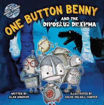 portada One Button Benny and the Dinosaur Dilemma (One Button Benny Book #3) (en Inglés)