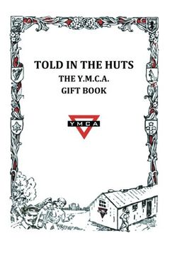 portada Told in the Huts: The Y.M.C.A. Gift Book