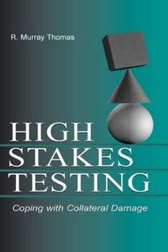 portada High-Stakes Testing: Coping With Collateral Damage (en Inglés)