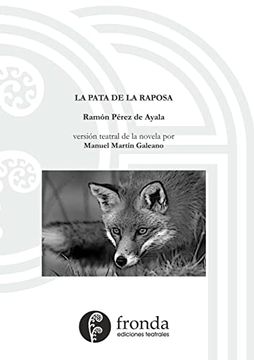 portada La Pata de la Raposa (Version Teatral) (Paperback) (in Spanish)