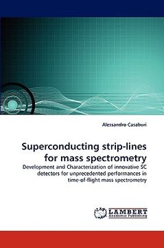 portada superconducting strip-lines for mass spectrometry (en Inglés)