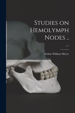 portada Studies on Hemolymph Nodes ..; v.1 (en Inglés)