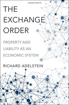 portada The Exchange Order: Property And Liability As An Economic System (en Inglés)