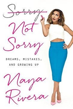 portada Sorry not Sorry: Dreams, Mistakes, and Growing up (in English)