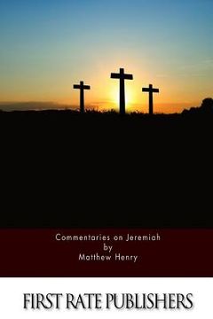 portada Commentaries on Jeremiah (en Inglés)