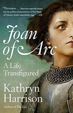 portada Joan of Arc: A Life Transfigured (in English)