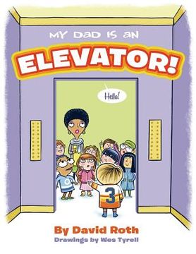 portada My Dad is an Elevator (en Inglés)