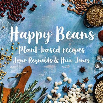 portada Happy Beans: Plant-Based Recipes (en Inglés)