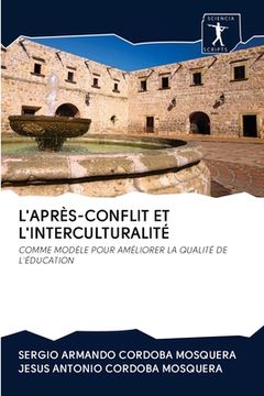 portada L'Après-Conflit Et l'Interculturalité (en Francés)