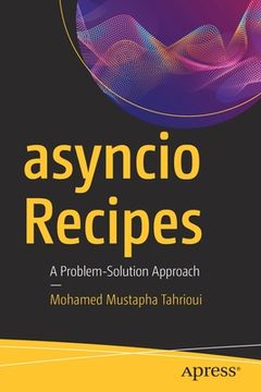 portada Asyncio Recipes: A Problem-Solution Approach (en Inglés)