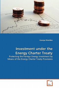 portada investment under the energy charter treaty (en Inglés)