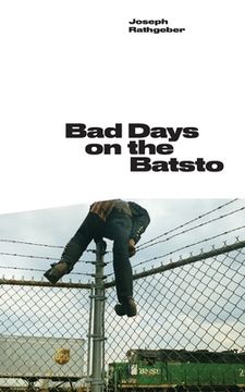 portada Bad Days on the Batsto (en Inglés)