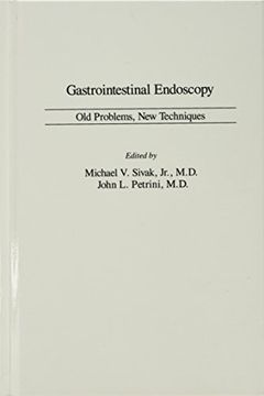 portada Gastrointestinal Endoscopy: Old Problems, New Techniques (Gastroenterology Series)