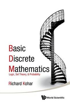 portada Basic Discrete Mathematics: Logic, Set Theory, And Probability (en Inglés)