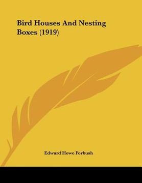 portada bird houses and nesting boxes (1919) (in English)