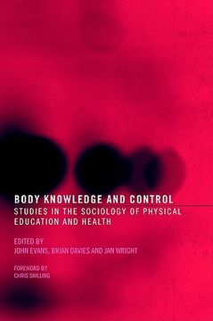 portada body knowledge and control: studies in the sociology of physical education and health (in English)