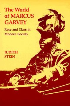 portada the world of marcus garvey: race and class in modern society (en Inglés)