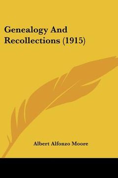 portada genealogy and recollections (1915) (en Inglés)