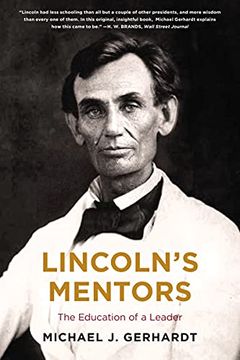 portada Lincoln'S Mentors: The Education of a Leader (en Inglés)