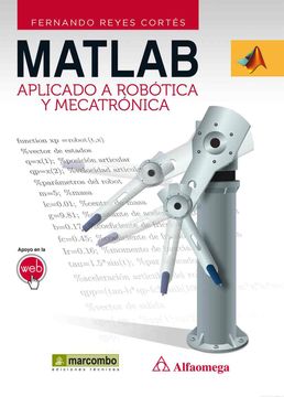 portada Matlab Aplicado a Robótica y Mecatrónica (in Spanish)