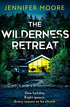 portada The Wilderness Retreat: The Must-Read new Psychological Thriller of 2023 With a big Twist (en Inglés)