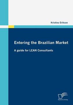 portada entering the brazilian market: a guide for lean consultants (in English)