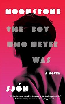 portada Moonstone: The Boy Who Never Was: A Novel