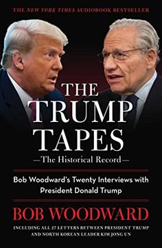 portada The Trump Tapes: Bob Woodward'S Twenty Interviews With President Donald Trump (en Inglés)
